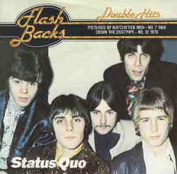 Status Quo : Pictures of Matchstick Men - Down the Dustpipe